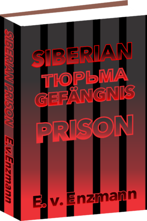 Siberian Prison